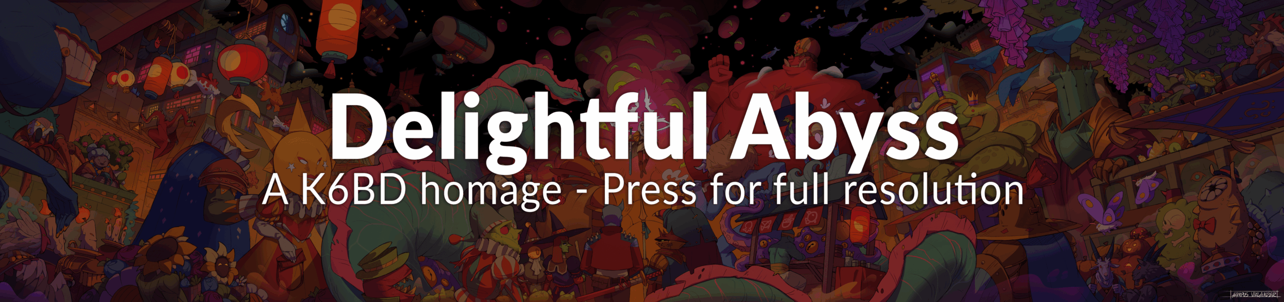 Delightful Abyss A K6BD homage - Press for full resolution