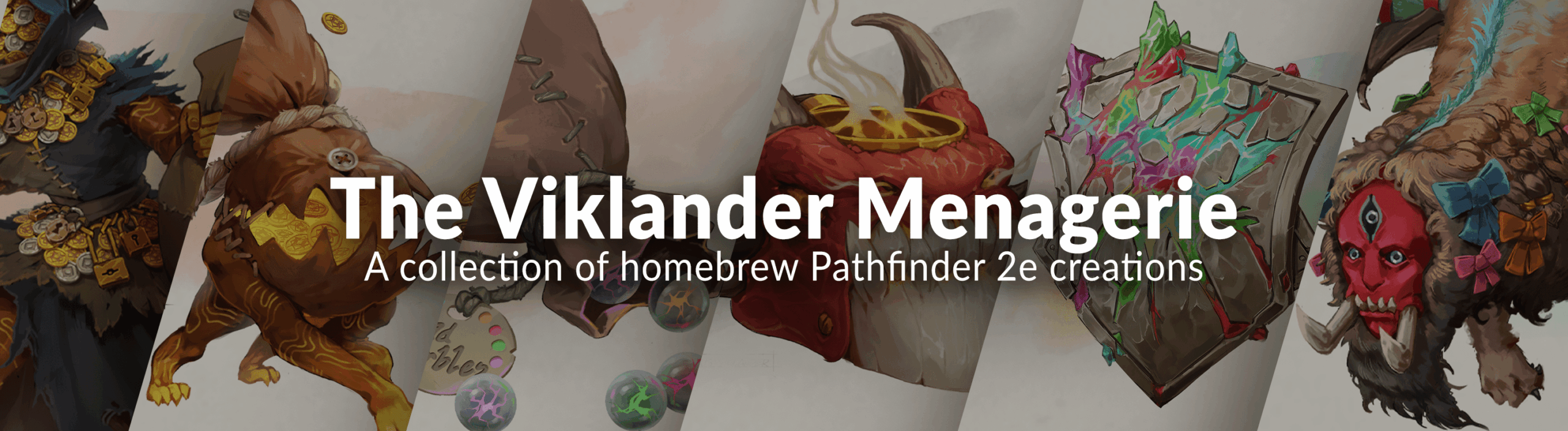 The Viklander Menagerie A collection of homebrew pathfinder 2e creations